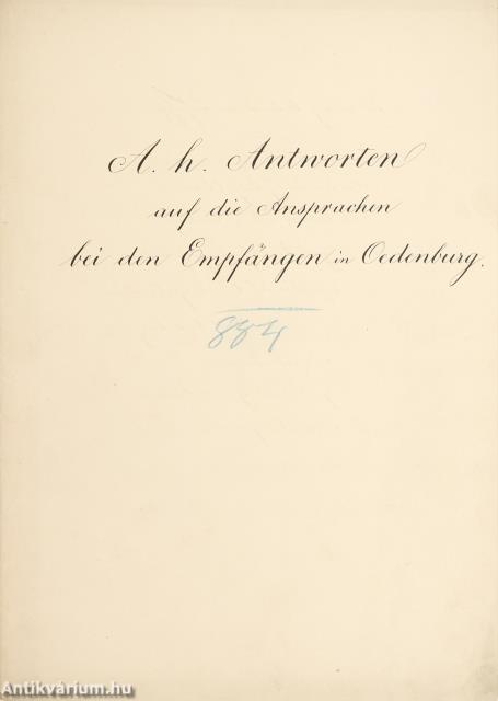 Ferenc József,  - Ferenc József számára kézzel lejegyzett rövid köszöntő beszédek vázlata, melyeket az 1884-es (május 31. – június 1.) soproni látogatása alkalmából írtak – Aukció – 19. Dedikált könyvek aukciója, 2023. 05.