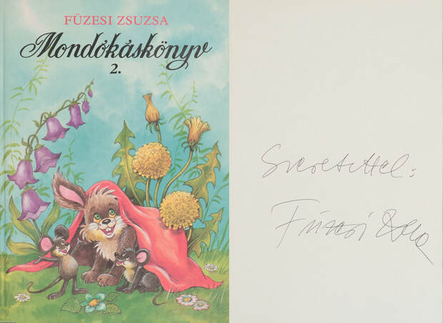 Füzesi Zsuzsa,  - Mondókáskönyv 2. (dedikált példány) – Aukció – 6. Dedikált könyvek aukciója, 2019. 01.