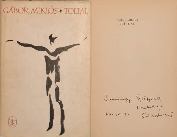 Gábor Miklós,  - Tollal (dedikált példány) – Aukció – 3. Dedikált könyvek aukciója, 2018. 02.