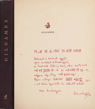 Komoróczy Géza, Rákos Sándor, Kass János,  - Gilgames (dedikált példány) – Aukció – 9. Dedikált könyvek aukciója, 2020. 01.