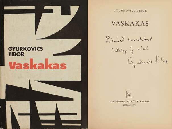 Gyurkovics Tibor, Réz Pál,  - Vaskakas (dedikált példány) – Aukció – 8. Dedikált könyvek aukciója, 2019. 10.