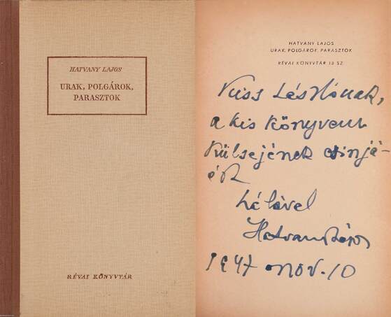 Hatvany Lajos,  - Urak, polgárok, parasztok (dedikált példány) – Aukció – 9. Dedikált könyvek aukciója, 2020. 01.