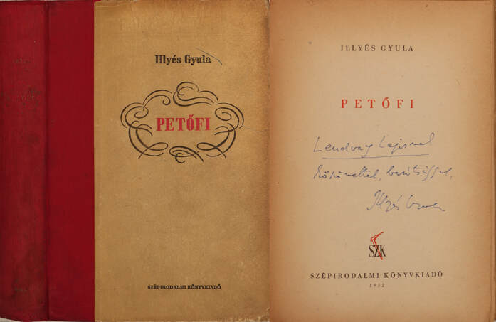 Illyés Gyula, Réz Pál, Petőfi Sándor,  - Petőfi (dedikált példány) – Aukció – 3. Dedikált könyvek aukciója, 2018. 02.