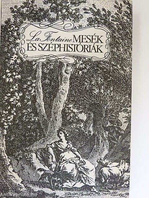 Jean de La Fontaine: Mesék és széphistóriák (Magyar Helikon, 1980) -  antikvarium.hu