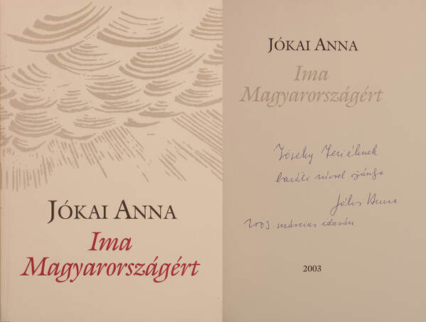 Jókai Anna, Buday György,  - Ima Magyarországért (dedikált példány) – Aukció – 4. Dedikált könyvek aukciója, 2018. 05.