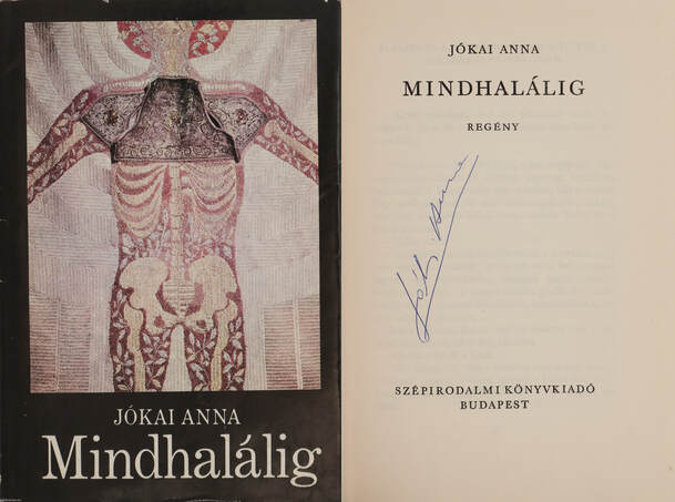 Jókai Anna, Belia György,  - Mindhalálig (aláírt példány) – Aukció – 8. Dedikált könyvek aukciója, 2019. 10.