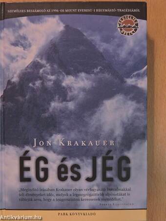Jon Krakauer, Komáromy Rudolf,  - Ég és jég – Aukció – 2. újkori könyvek aukciója, 2017.