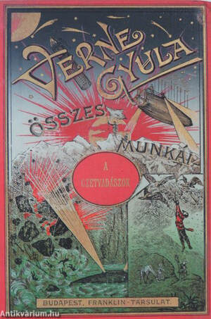 Jules Verne, Verne Gyula, Zigány Árpád, Roux,  - A czetvadászok – Aukció – 3. online aukció, 2017.