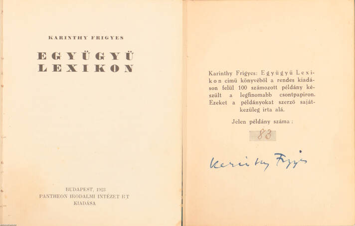 Karinthy Frigyes,  - Együgyü lexikon (aláírt, számozott példány) – Aukció – 6. Dedikált könyvek aukciója, 2019. 01.