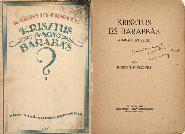 Karinthy Frigyes,  - Krisztus és Barabbás (dedikált példány) – Aukció – 18. Dedikált könyvek aukciója, 2023. 02.