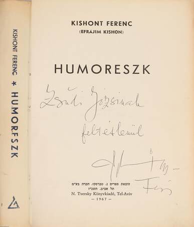 Kishont Ferenc, Efrájim Kishon,  - Humoreszk (dedikált példány) – Aukció – 10. Dedikált könyvek és kéziratok árverés, 2020. 03.