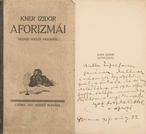 Kner Izidor, Vadász Miklós,  - Kner Izidor aforizmái (dedikált példány) – Aukció – 13. Dedikált könyvek aukciója, 2021. 05.