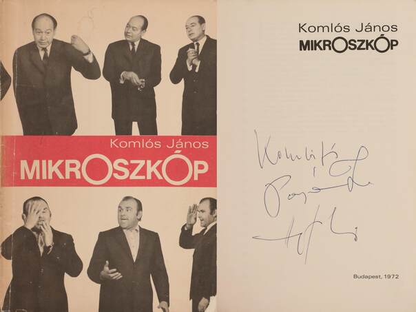 Komlós János,  - Mikroszkóp (aláírt példány) – Aukció – 10. Dedikált könyvek és kéziratok árverés, 2020. 03.