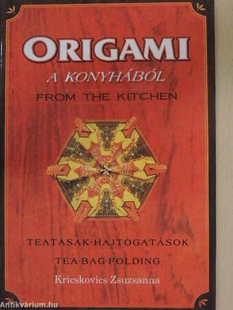 Kricskovics Zsuzsanna,  - Origami a konyhából – Aukció – 2. újkori könyvek aukciója, 2017.