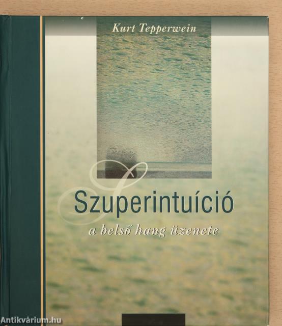 Kurt Tepperwein, Balogh Viktória,  - Szuperintuíció – Aukció – 28. újkori könyvek aukciója, 2024. 04. 18-28