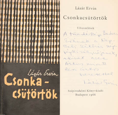 Lázár Ervin,  - Csonkacsütörtök (dedikált példány) – Aukció – 16. Dedikált könyvek aukciója, 2022. 05.