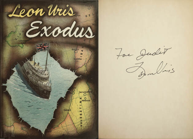 Leon Uris, Rigó Béla, Békés András,  - Exodus (dedikált példány) – Aukció – 19. Dedikált könyvek aukciója, 2023. 05.