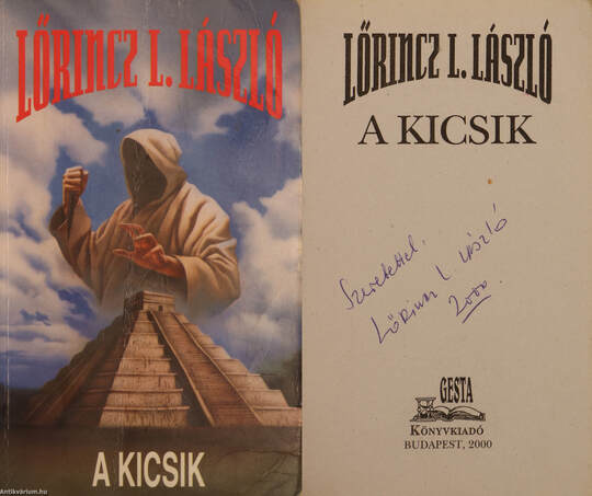 Lőrincz L. László, Halmos Ferenc,  - A kicsik (dedikált példány) – Aukció – 4. Dedikált könyvek aukciója, 2018. 05.