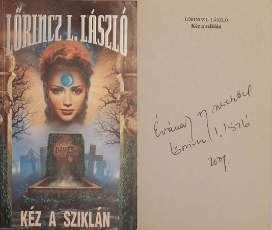 Lőrincz L. László, Halmos Ferenc,  - Kéz a sziklán (dedikált példány) – Aukció – 4. Dedikált könyvek aukciója, 2018. 05.