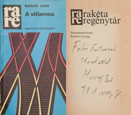 Mándy Iván, Kardos György, Fábri Anna,  - A villamos (dedikált példány) – Aukció – 9. Dedikált könyvek aukciója, 2020. 01.