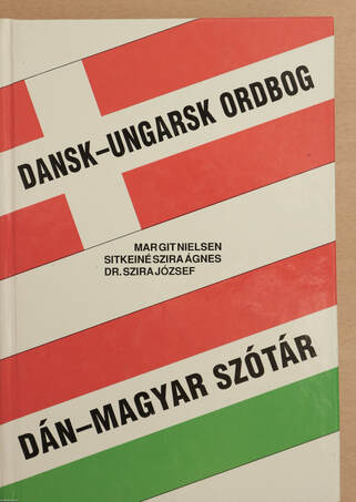 Margit Nielsen, Sitkeiné Szira Ágnes, Dr. Szira József,  - Dán-magyar szótár – Aukció – 23. újkori könyvek aukciója, 2023. 01.