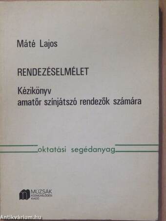 Máté Lajos, Dr. Sződy Szilárd,  - Rendezéselmélet – Aukció – 6. újkori könyvek aukciója, 2018. 06.