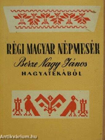 Képtalálat a következőre: „eredeti magyar népmese könyv”