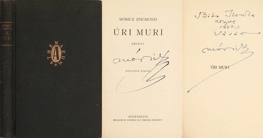 Móricz Zsigmond,  - Úri muri (aláírt példány) – Aukció – 16. Dedikált könyvek aukciója, 2022. 05.