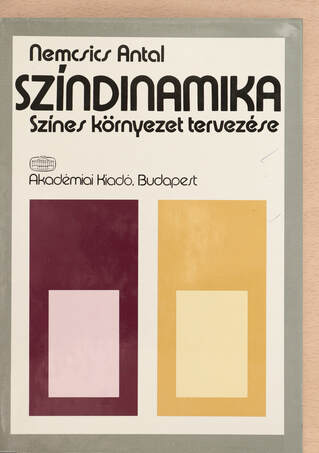 Nemcsics Antal,  - Színdinamika – Aukció – 21. újkori könyvek aukciója, 2022. 06.