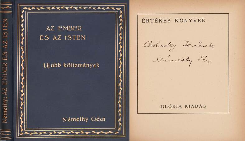 Némethy Géza,  - Az ember és az Isten (Cholnoky Jenőnek dedikált példány) – Aukció – 9. Dedikált könyvek aukciója, 2020. 01.