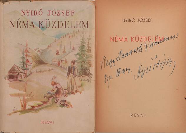 Nyirő József,  - Néma küzdelem (dedikált példány) – Aukció – 4. Dedikált könyvek aukciója, 2018. 05.