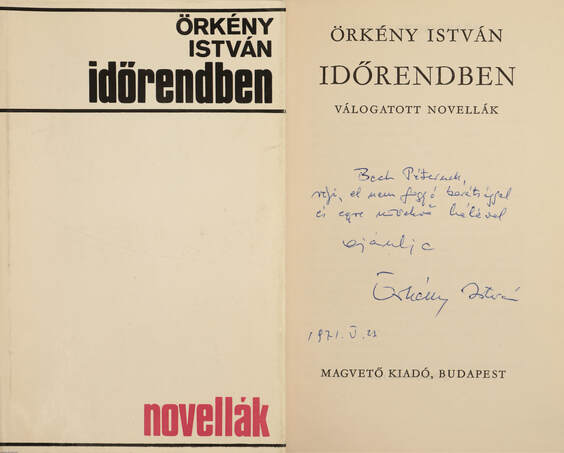 Örkény István, Fábry Anna,  - Időrendben - Novellák (dedikált példány) – Aukció – 19. Dedikált könyvek aukciója, 2023. 05.