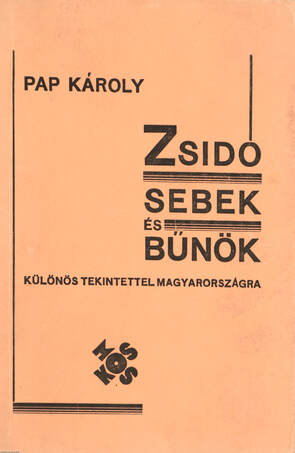 Pap Károly,  - Zsidó sebek és bűnök – Aukció – 18. online aukció, 2022. 09.