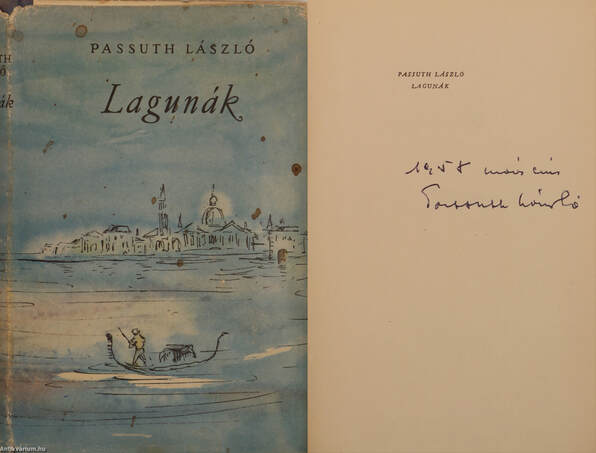 Passuth László, Belia György,  - Lagunák (aláírt példány) – Aukció – 3. Dedikált könyvek aukciója, 2018. 02.