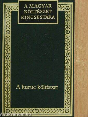 Petkó Zsigmond: A kuruc költészet (Unikornis Könyv- és Lapkiadó Kft., 1995)  - antikvarium.hu