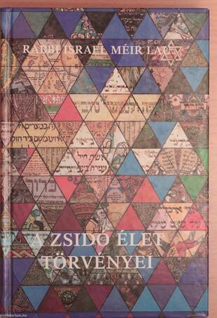 Rabbi Israel Méir Lau, Ephraim Israel,  - A zsidó élet törvényei – Aukció – 6. újkori könyvek aukciója, 2018. 06.