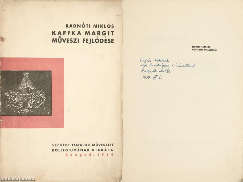 Radnóti Miklós, Kaffka Margit,  - Kaffka Margit művészi fejlődése (dedikált példány) – Aukció – 20. Dedikált könyvek aukciója
