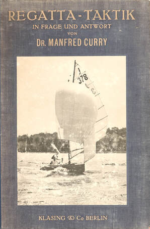 Dr. Manfred Curry,  - Regatta-Taktik in Frage und Antwort von Dr. Manfred Curry – Aukció – 3. Szezonzáró kamara aukció! Utolsó tételek!