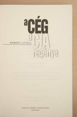 Robert Littell, Szentgyörgyi József,  - A Cég – Aukció – 23. újkori könyvek aukciója, 2023. 01.