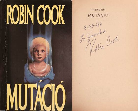 Robin Cook, Gömöri Endre, Sinka Erika,  - Mutáció (dedikált példány) – Aukció – 17. Dedikált könyvek aukciója, 2022. 10.
