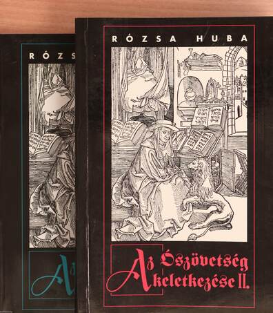 Rózsa Huba,  - Az ószövetség keletkezése I-II. – Aukció – 10. újkori könyvek aukciója, 2019. 06.