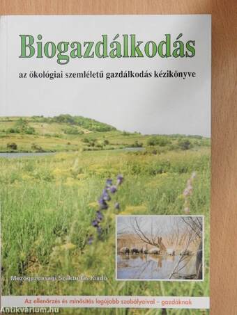 Seléndy Szabolcs, Dr. Sárközy Péter, Dr. Roszik Péter,  - Biogazdálkodás – Aukció – 15. újkori könyvek aukciója, 2021. 01.