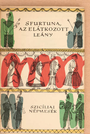 Karig Sára, Zsámboki Zoltán,  - Sfurtuna, az elátkozott leány – Aukció – 19. újkori könyvek aukciója, 2022. 01.