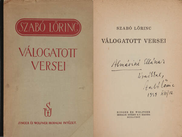 Szabó Lőrinc,  - Szabó Lőrinc válogatott versei (dedikált példány) – Aukció – 9. Dedikált könyvek aukciója, 2020. 01.