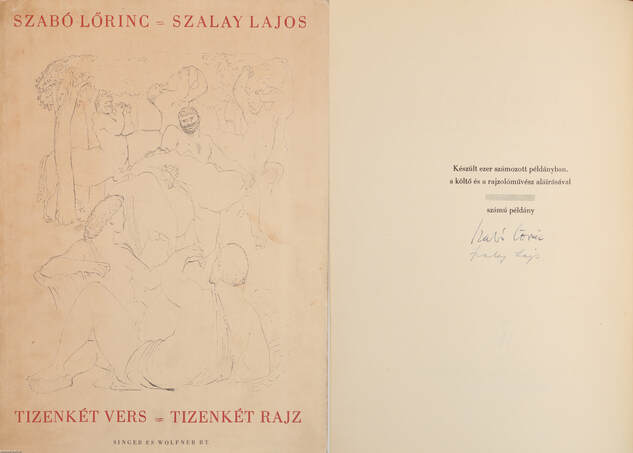 Szabó Lőrinc, Szalay Lajos,  - Tizenkét vers - tizenkét rajz (aláírt példány) – Aukció – 6. online aukció, 2018. 04.