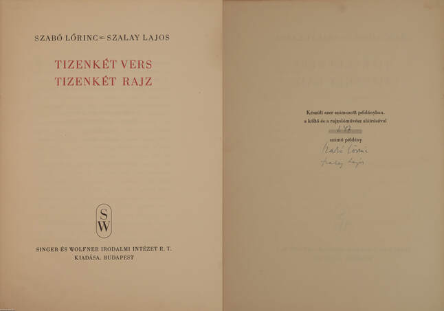 Szabó Lőrinc, Szalay Lajos,  - Tizenkét vers - tizenkét rajz (aláírt, számozott példány) – Aukció – 6. Dedikált könyvek aukciója, 2019. 01.