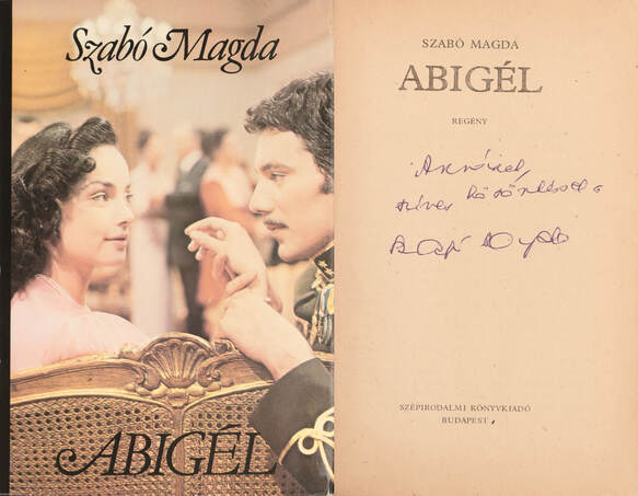 Szabó Magda, Réz Pál,  - Abigél (dedikált példány) – Aukció – 18. Dedikált könyvek aukciója, 2023. 02.