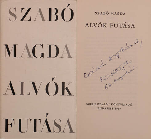 Szabó Magda, Szabó József, Kass János,  - Alvók futása (dedikált példány) – Aukció – 6. online aukció, 2018. 04.