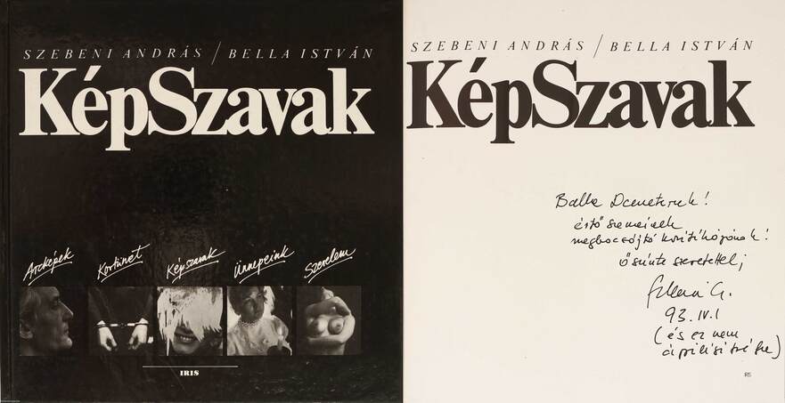 Szebeni András, Bella István,  - KépSzavak (dedikált példány) – Aukció – 18. Dedikált könyvek aukciója, 2023. 02.