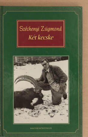 Széchenyi Zsigmond,  - Két kecske – Aukció – 22. újkori könyvek aukciója, 2022. 11.